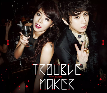 Trouble Maker，韩国双人限定组合