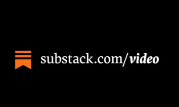 Substack添加了新的视频工具以与Patreon和YouTube竞争