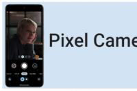 谷歌已开始推出Pixel相机的新更新9.4版